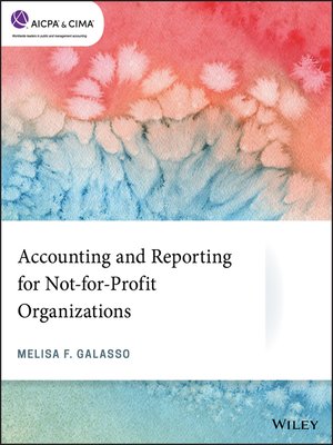 cover image of Accounting and Reporting for Not-for-Profit Organizations